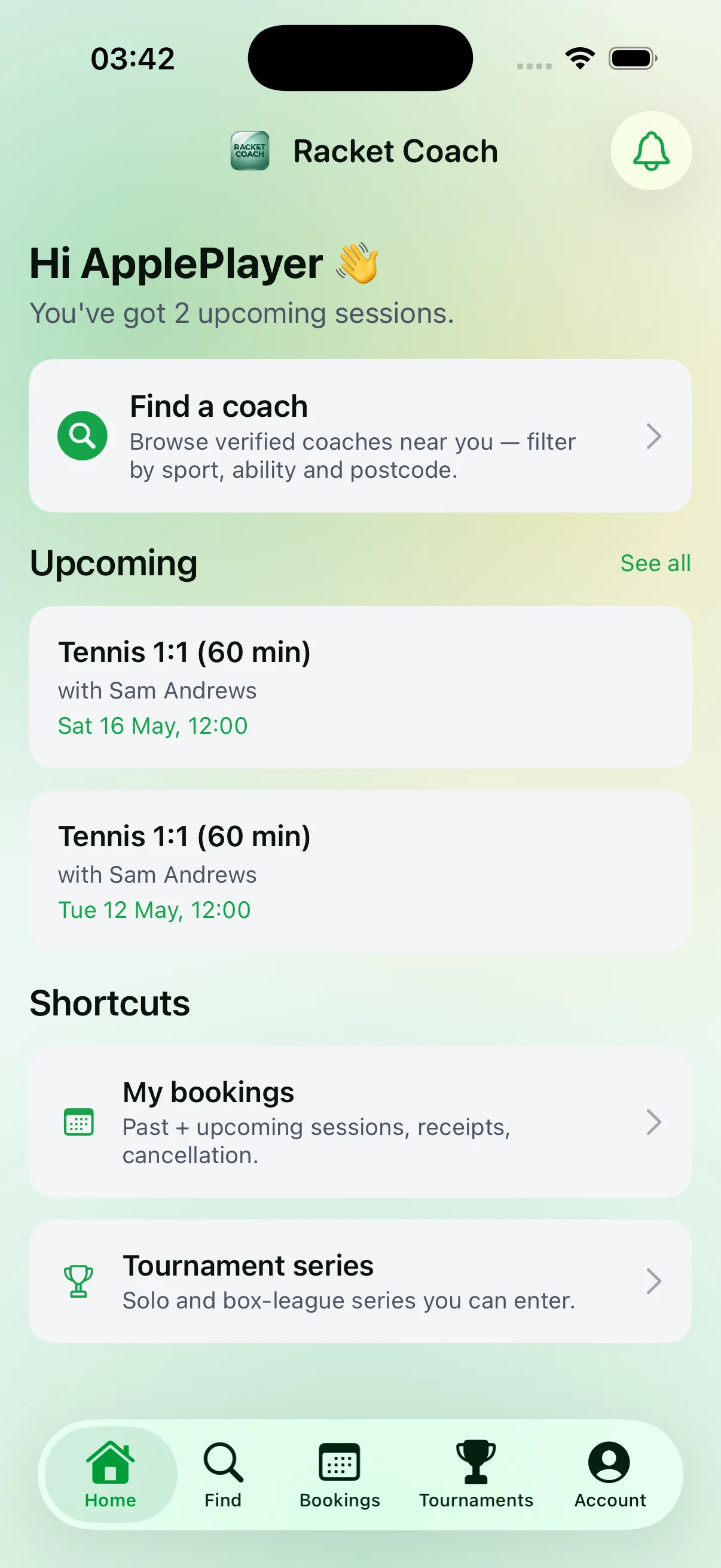 Racket Coach — player home with upcoming sessions and a Find a coach shortcut